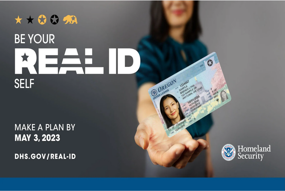 Make sure you get your Real ID soon!